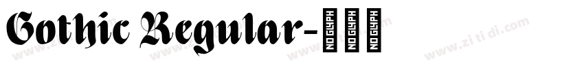 Gothic Regular字体转换